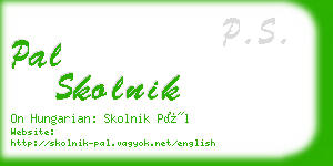 pal skolnik business card